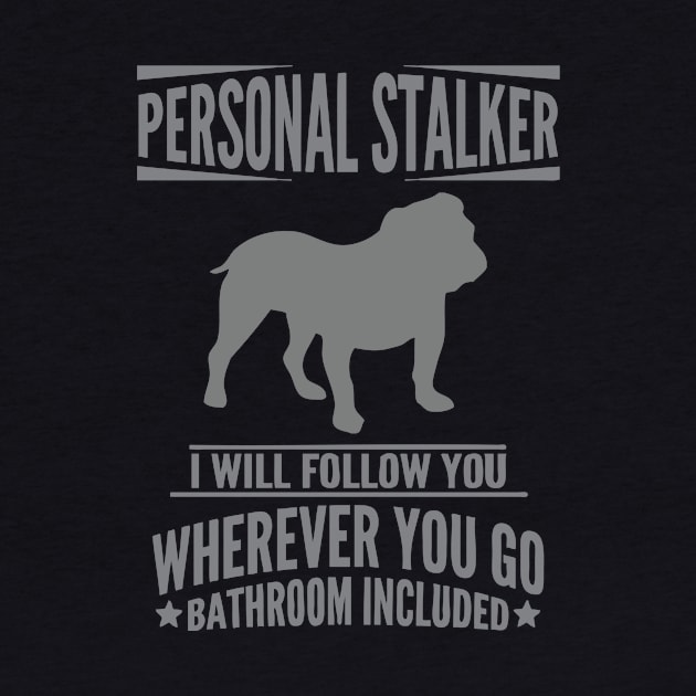 Bulldog Personal Stalker by veerkun